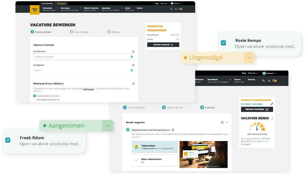 Plaats je vacatures op onze vacaturesite en maak gebruik van talloze mogelijkheden om jouw vacature maximaal bereik te geven! Zowel binnen de website als daarbuiten hebben wij alles in huis om jouw doelgroep maximaal te bereiken én te overtuigen van jouw vacatures.